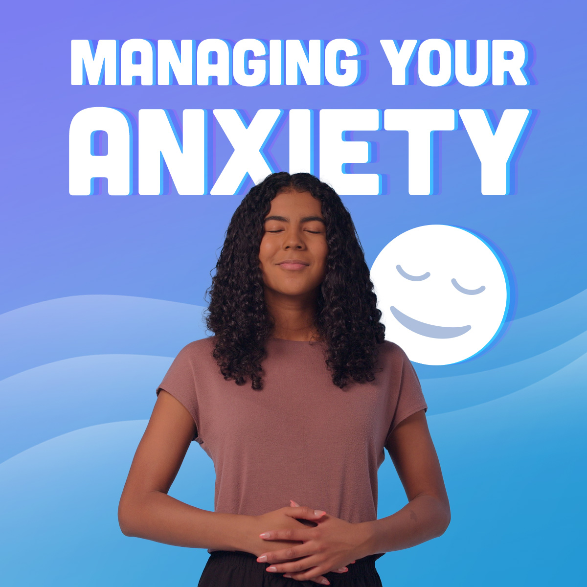Managing Your Anxiety thumbnail